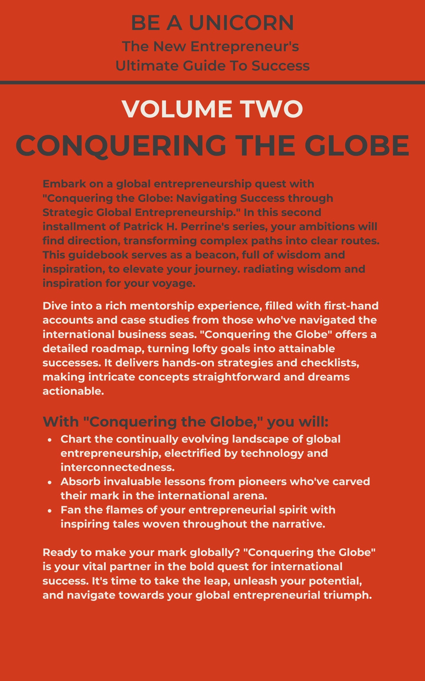 Vol 2 of the Be A Unicorn Series: Conquering the Globe